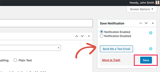 Speichern und testen Sie Ihre E-Mail-Benachrichtigung