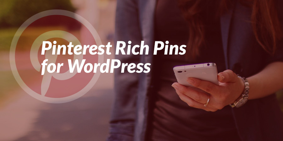 1638792782 So richten Sie Pinterest Rich Pins fuer Ihre WordPress Website ein