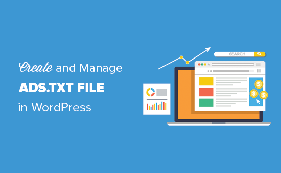 So erstellen und verwalten Sie Adstxt Dateien in WordPress