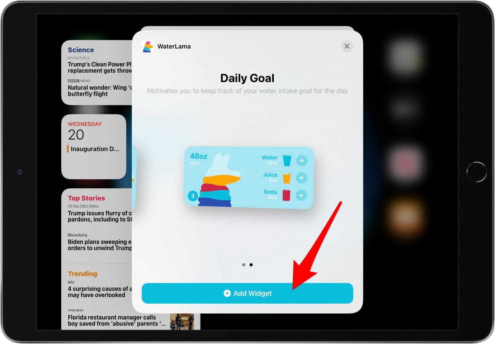 Tippen Sie auf Widget hinzufügen, um das iPad-Widget hinzuzufügen