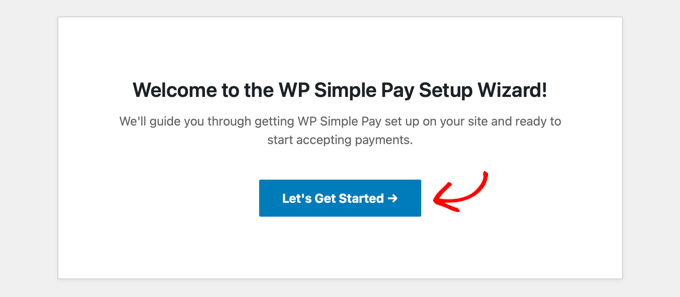 Der WP Simple Pay-Setup-Assistent wird automatisch gestartet