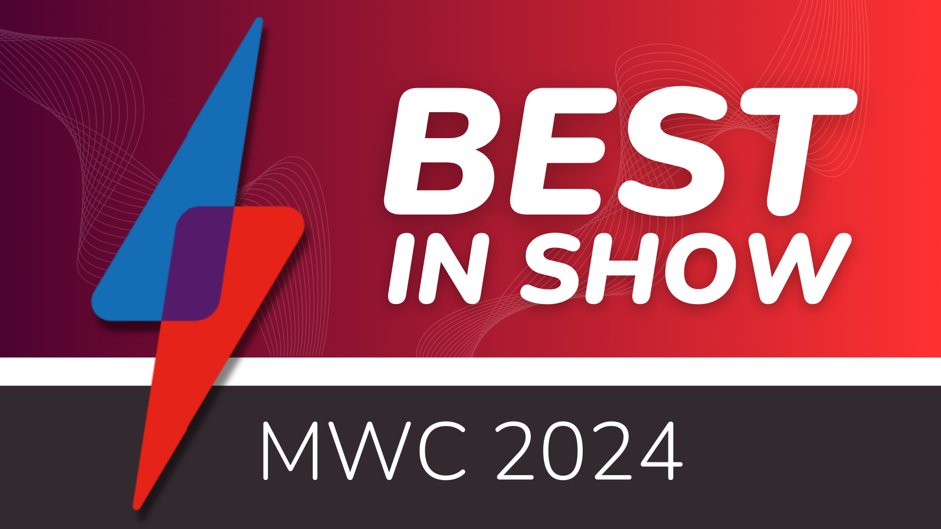 Best in Show Unsere Lieblingstechnologie vom MWC 2024