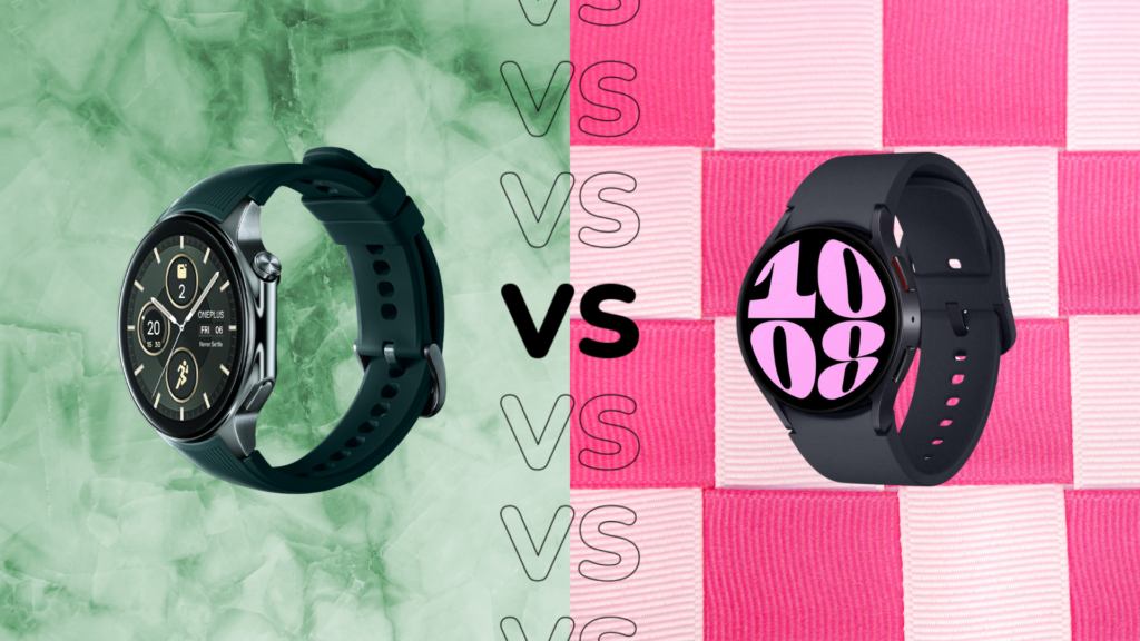 OnePlus Watch 2 vs Samsung Galaxy Watch 6 Welche Uhr