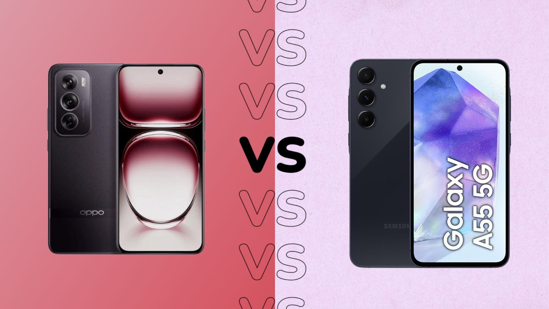 1718729313 Oppo Reno 12 Pro 5G vs Samsung Galaxy A55 5G