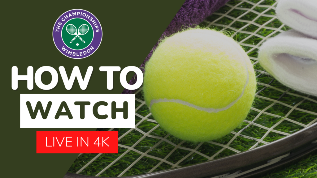 1719326905 Wimbledon in 4K HDR Kann man Tennis in 4K streamen