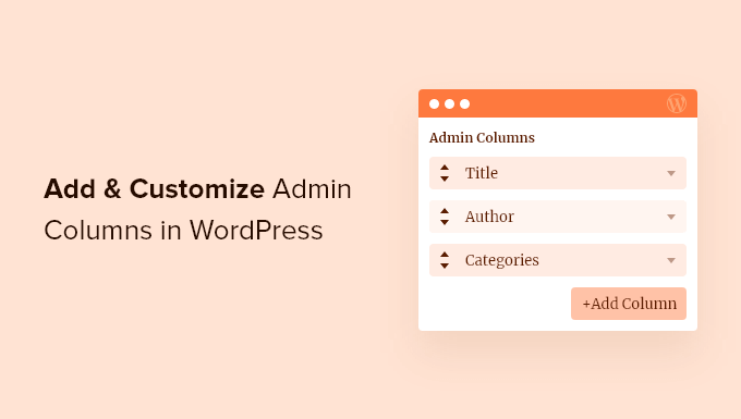 Agregue y personalice columnas de administración en WordPress