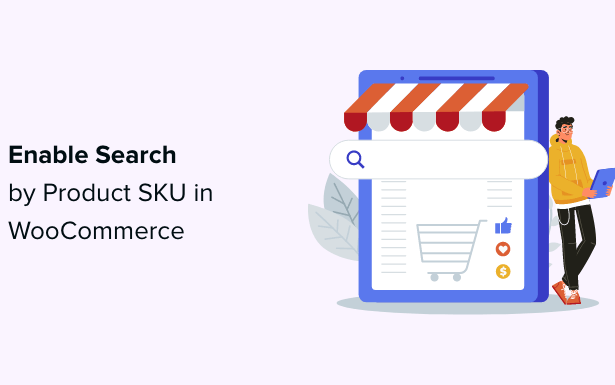 Como habilitar la busqueda por SKU de producto en WooCommerce