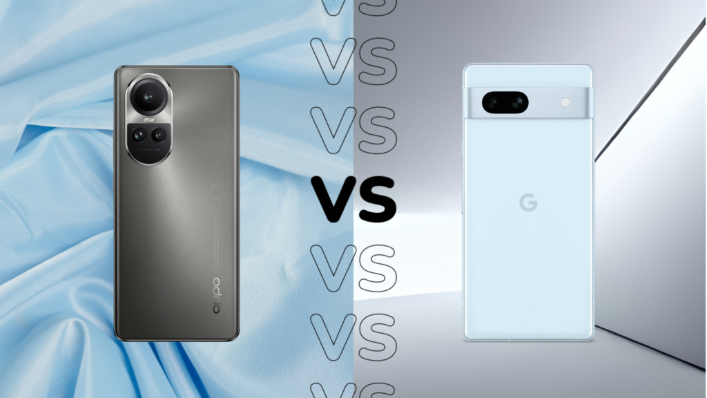 Oppo Reno 10 5G vs Google Pixel 7a %C2%BFcual es