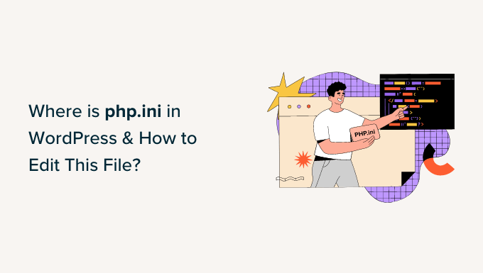 ¿Dónde está php.ini en WordPress y cómo editarlo?