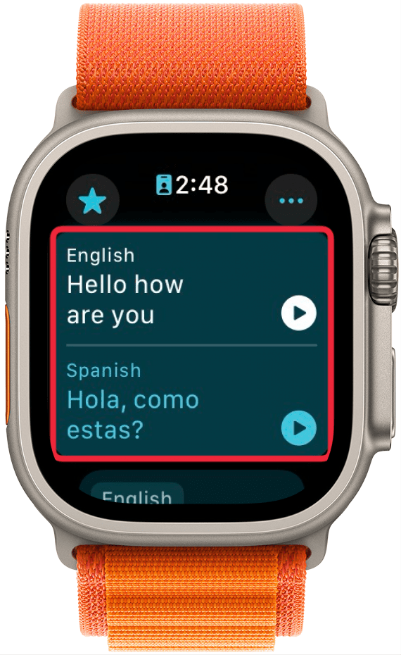 Aplicación de traducción de Apple Watch con un cuadro rojo alrededor de una frase traducida del inglés al español