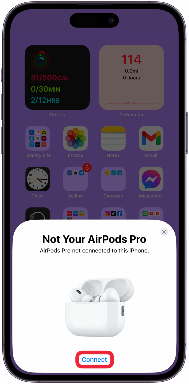 Aparecerá en la pantalla un mensaje con la etiqueta No son tus AirPods. Toca Conectar.