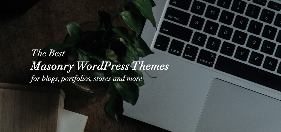 1636624153 15 meilleurs themes WordPress de style maconnerie pour votre site