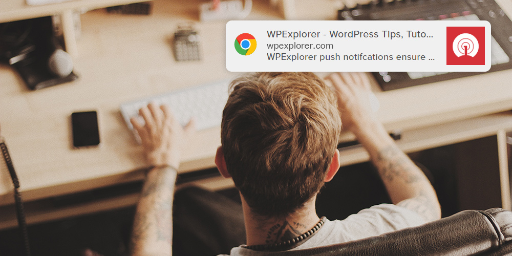 1636893444 Comment ajouter des notifications push a votre site WordPress