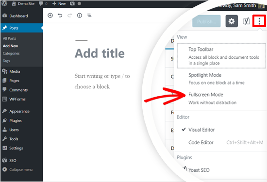 Sélectionnez le mode plein écran dans WordPress Post Editor - Themelocal Sélectionnez le mode plein écran dans WordPress Post Editor