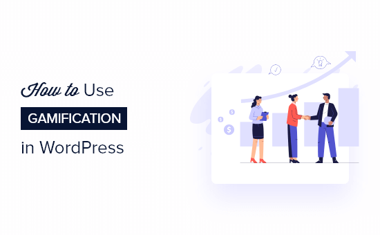 Comment fideliser vos clients dans WordPress avec la gamification