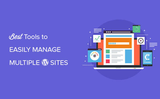 Comment gerer facilement plusieurs sites WordPress a partir dun seul