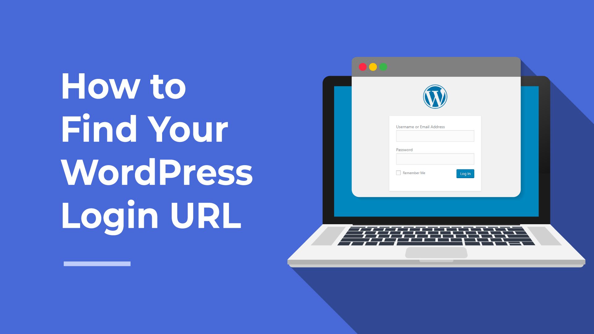 Comment trouver votre URL de connexion WordPress et la securiser