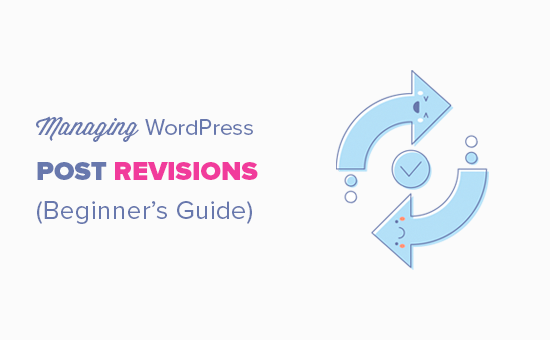 Revisions des articles WordPress simplifiees un guide etape par etape