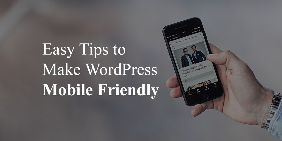 1638342044 Conseils pour rendre WordPress convivial pour les mobiles