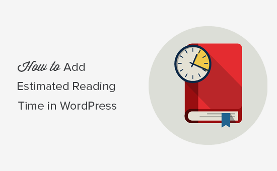 Comment afficher le temps de lecture estime des articles dans