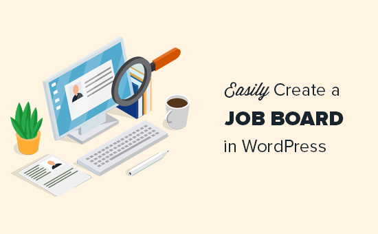 Comment creer facilement un site demploi dans WordPress AUCUN HTML
