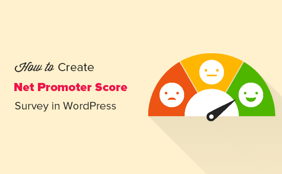 Comment creer une enquete Net Promoter Score%C2%AE NPS dans WordPress
