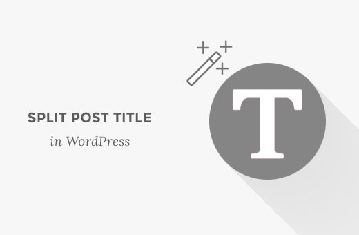 Comment diviser un article ou un titre de page dans