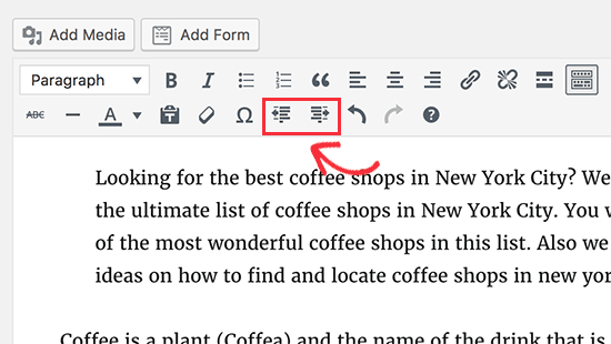 Augmenter et réduire les boutons de retrait dans l'éditeur WordPress - Themelocal Augmenter le retrait et réduire les boutons de retrait dans l'éditeur WordPress