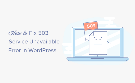 Comment reparer lerreur 503 Service non disponible dans WordPress