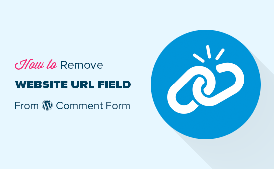 Comment supprimer le champ URL du site Web du formulaire