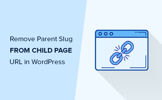 Comment supprimer le slug parent de lURL de la page