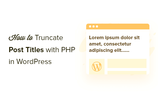 Comment tronquer automatiquement les titres des articles de blog dans