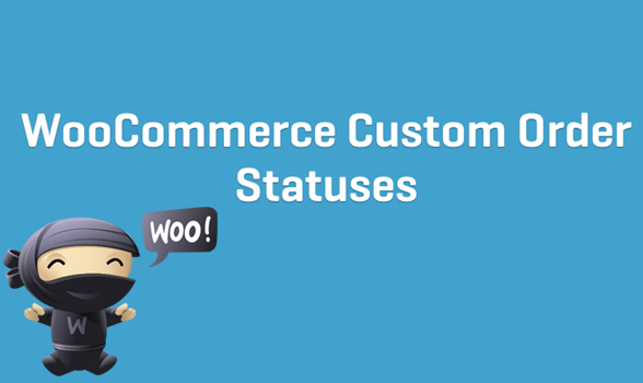Creez des statuts de commande personnalises WooCommerce pour WordPress