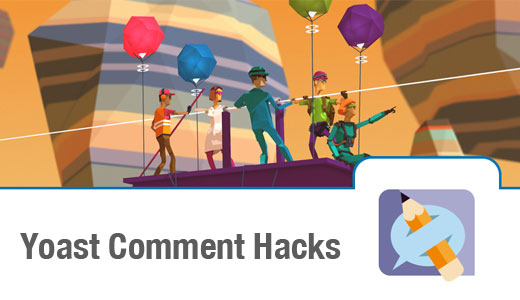 Comment installer et configurer Yoast Comment Hacks pour WordPress