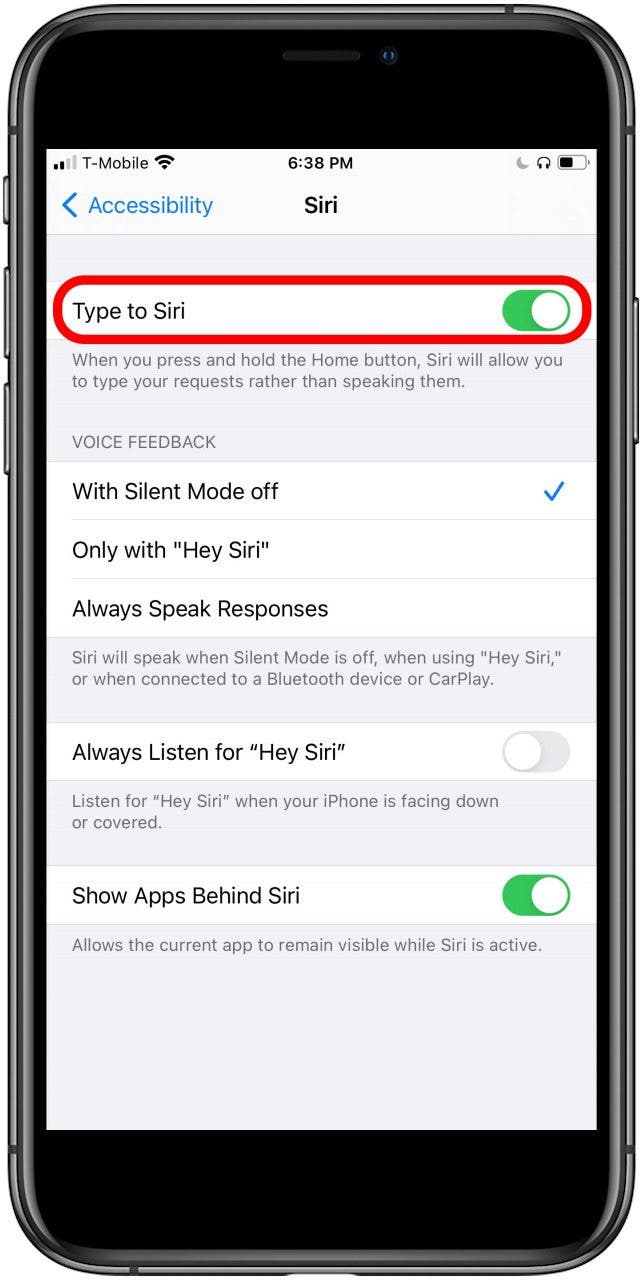 Activez Type sur Siri s'il n'est pas déjà activé.