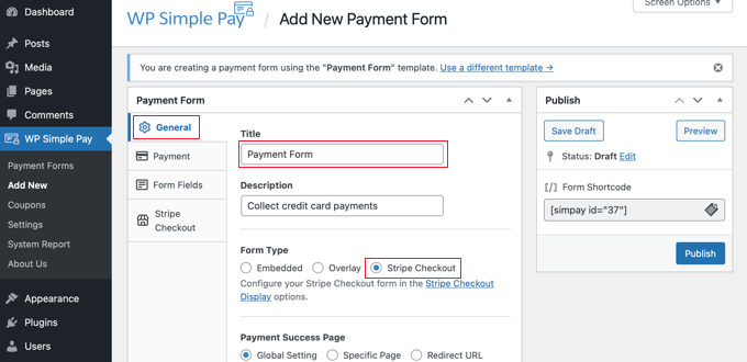 Donnez un nom et une description à votre nouveau formulaire de paiement Donnez un nom et une description à votre nouveau formulaire de paiement