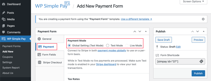 Définissez le mode de paiement sur Live ou Testing Définissez le mode de paiement sur Live ou Testing