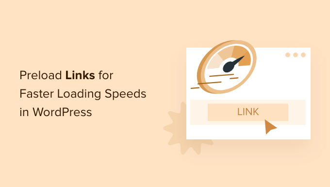 Comment precharger des liens dans WordPress pour des vitesses de