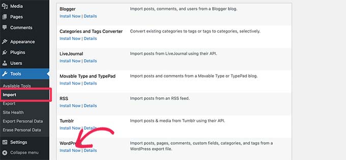 Installer l'importateur WordPress Installer l'importateur WordPress