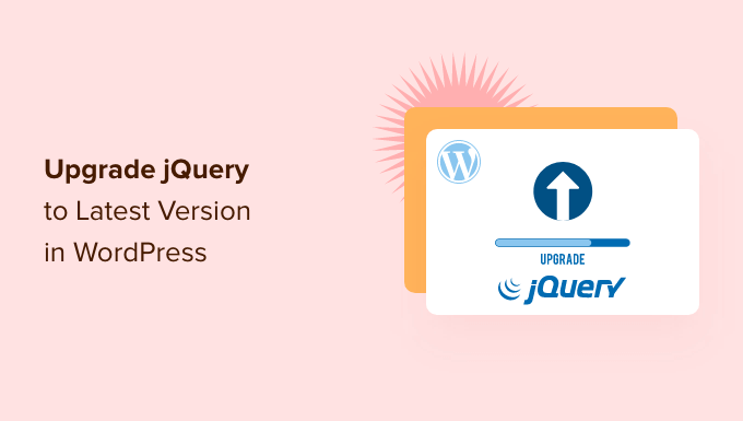 Comment mettre a jour jQuery vers la derniere version dans
