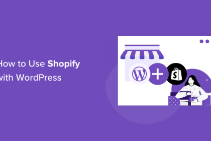 Comment integrer facilement Shopify a WordPress etape par etape