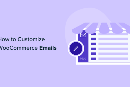 Comment personnaliser les e mails WooCommerce 2 facons simples