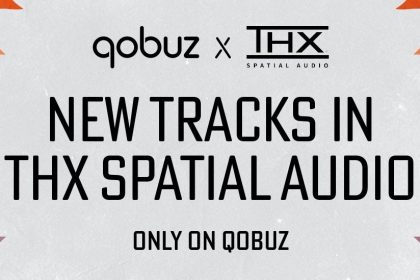 Qobuz et THX sassocient pour une experience audio spatiale 24