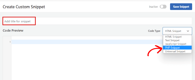 Tapez un nom pour votre extrait de code et choisissez PHP comme type de code