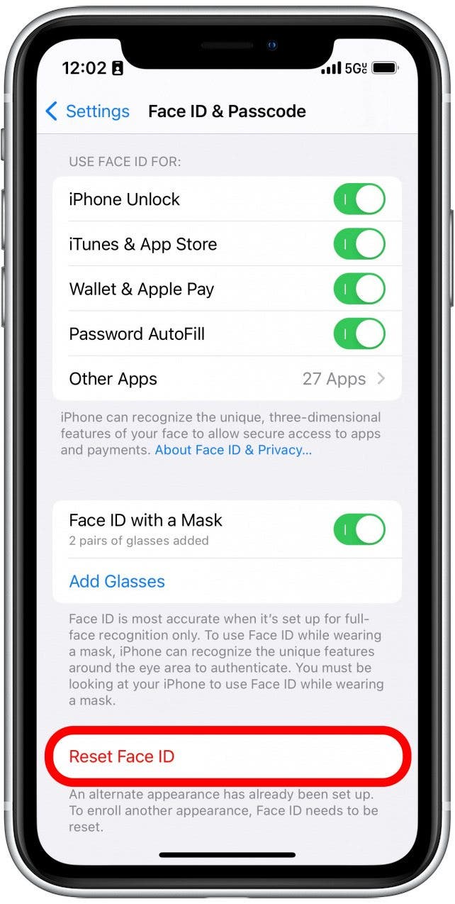 Si vous ne voyez pas le bouton Configurer une apparence alternative, vous avez peut-être déjà enregistré une apparence alternative, vous devrez donc réinitialiser Face ID.