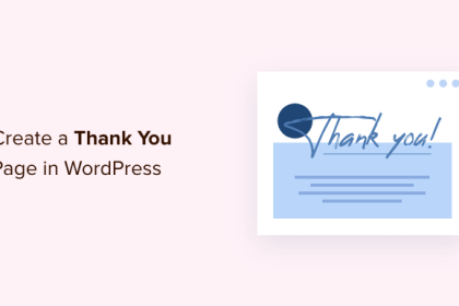 Comment creer une page de remerciement sur WordPress