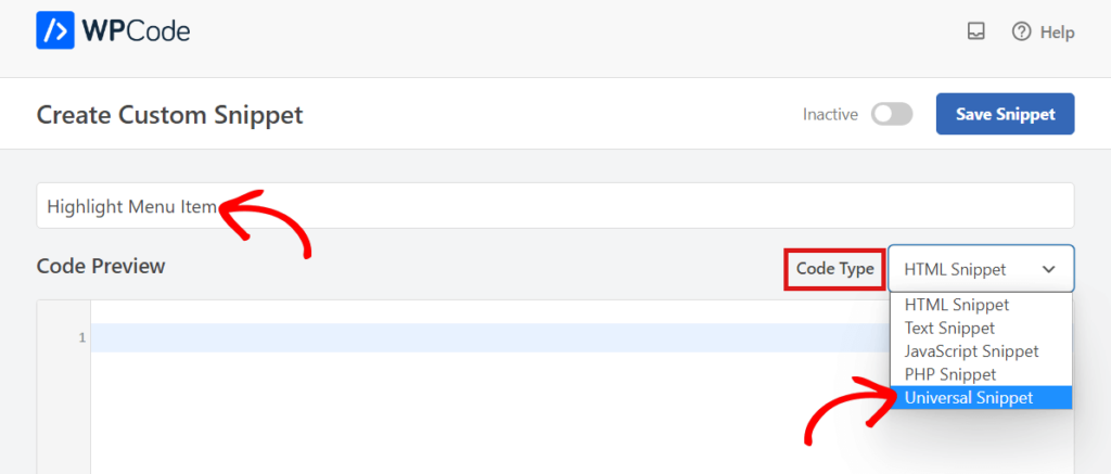 extrait universel en tant que type de code d'élément de menu en surbrillance Sélectionnez Universal Snippet comme type de code