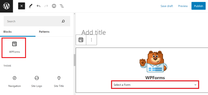 Ajouter un bloc WPForms dans wordpress Ajouter un bloc WPForms dans wordpress