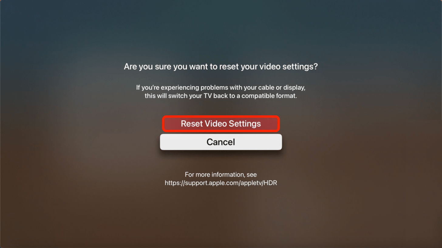 Vous devrez confirmer que vous souhaitez réinitialiser les paramètres vidéo pour ce faire.