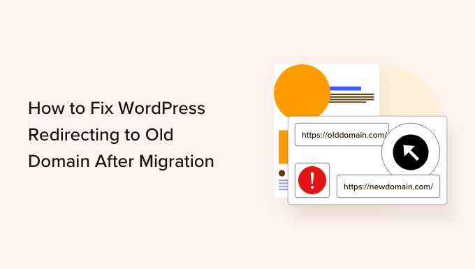 Comment reparer la redirection de WordPress vers lancien domaine apres
